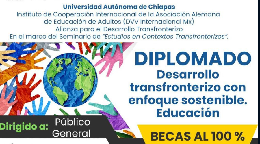 Diplomado en Desarrollo Transfronterizo con enfoque Sostenible. Educación.